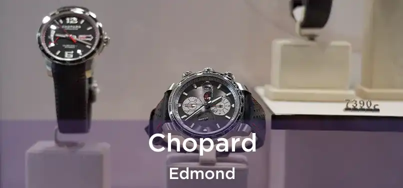 Chopard Edmond