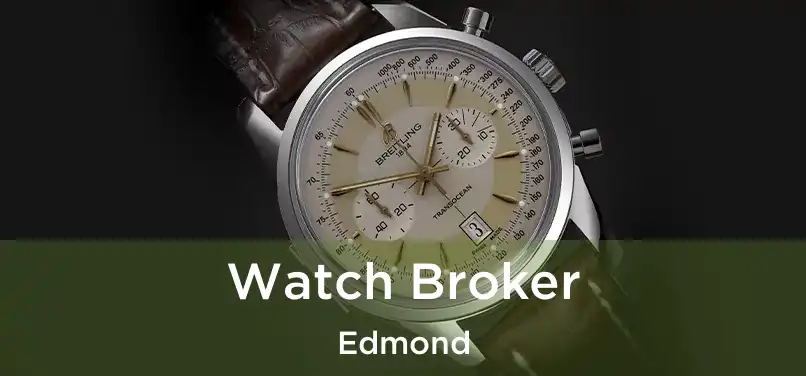 Watch Broker Edmond