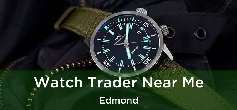 Watch Trader Near Me Edmond