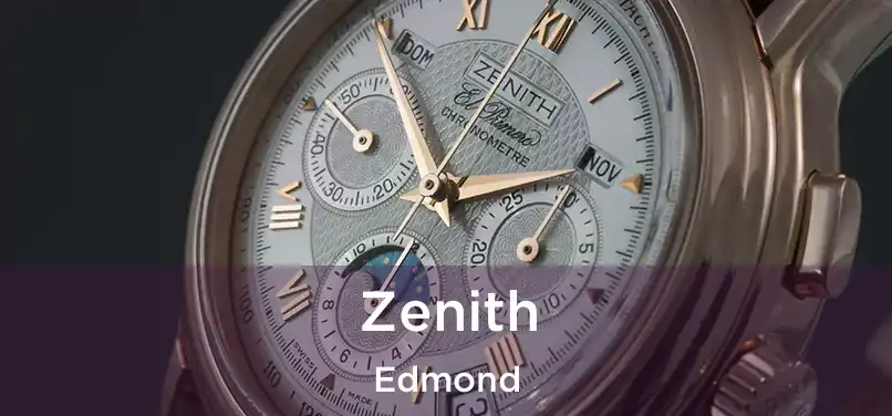 Zenith Edmond